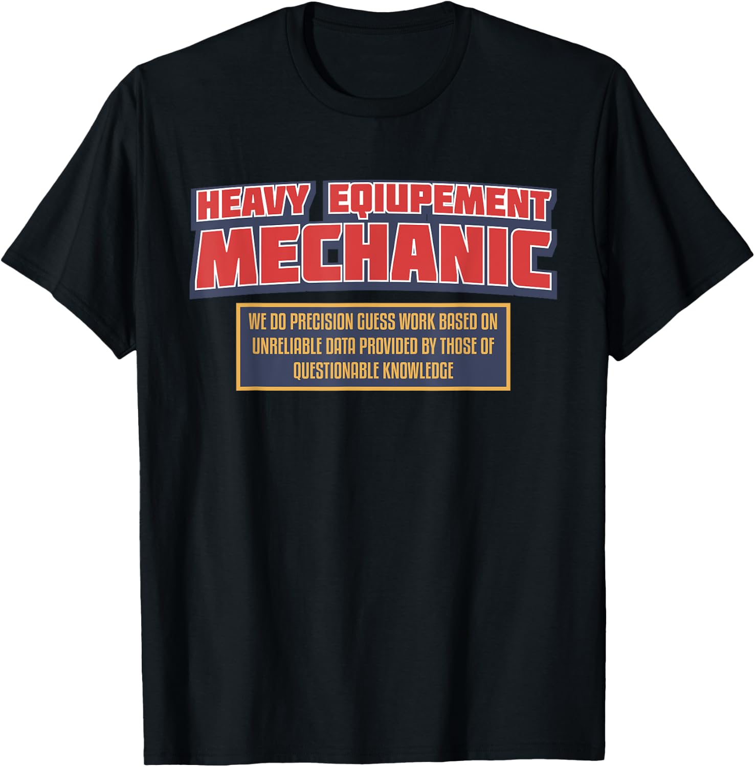 Heavy Equipment Mechanic Diesel Logging T-Shirt - T-Shirt | Black