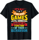 It's All Fun And Games Until Someone Figures Out Of The T-Shirt - T-Shirt | Black