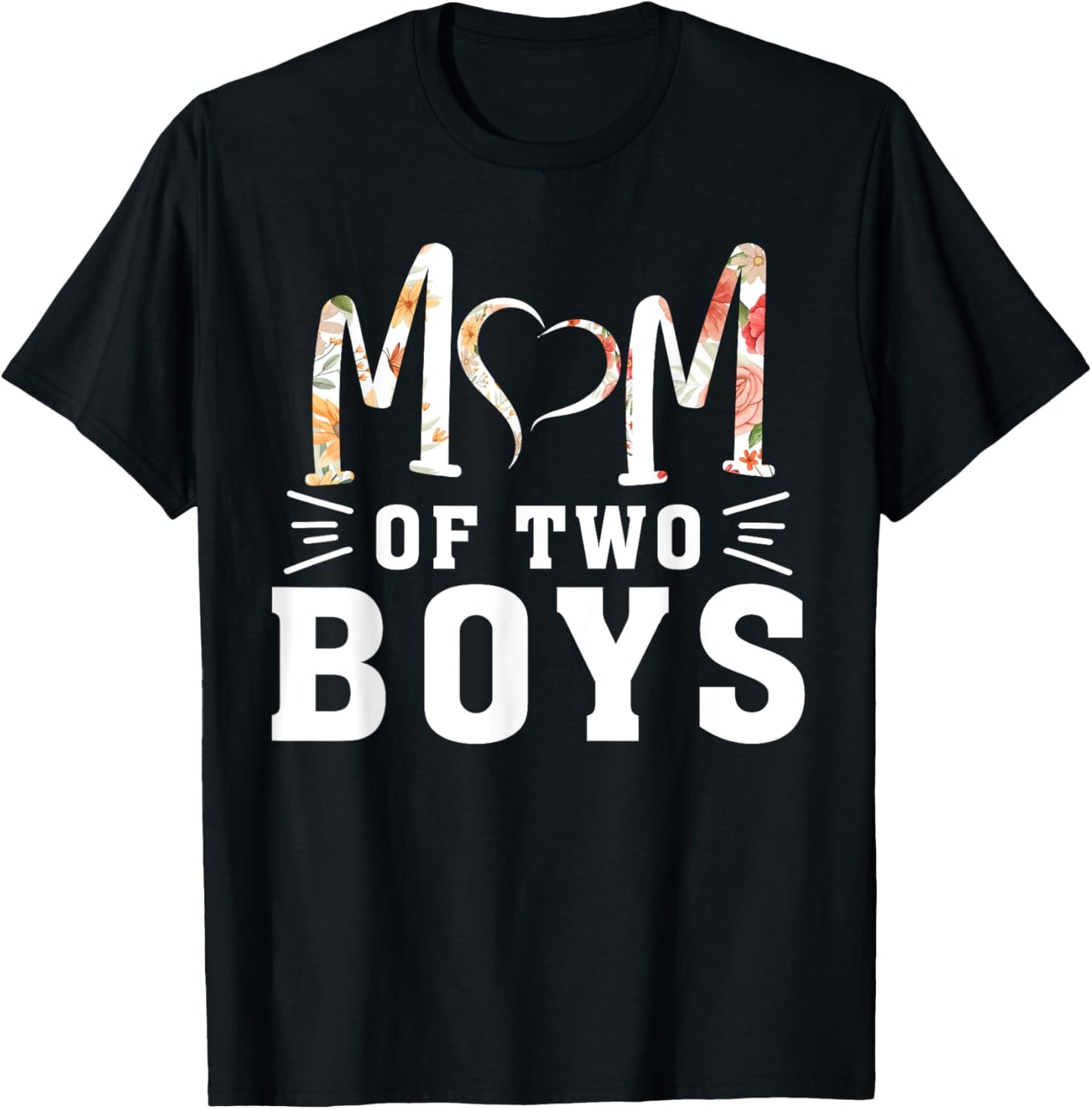 Mom Of 2 Boys Mother's Day Women Mom Of Two Boys , black T-Shirt - T-Shirt | Black