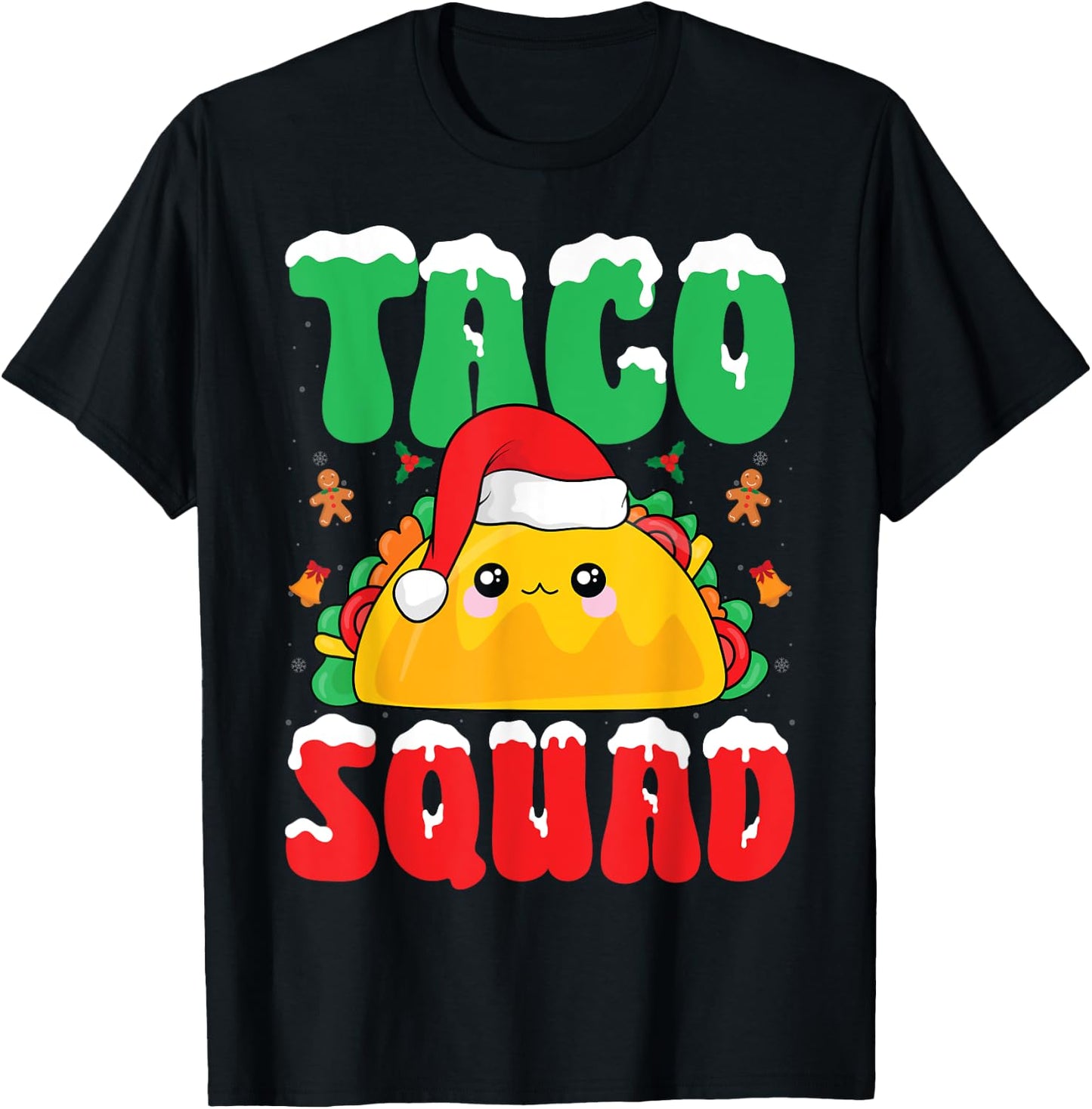 Taco Squad Snow Xmas Party Mexican Food Taco Lover Christmas T-Shirt - T-Shirt | Black