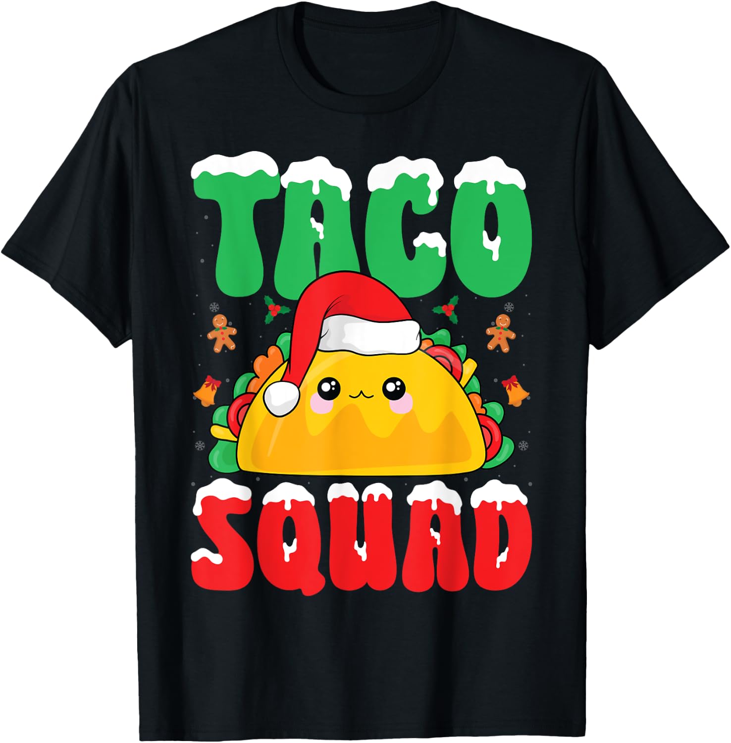 Taco Squad Snow Xmas Party Mexican Food Taco Lover Christmas T-Shirt - T-Shirt | Black