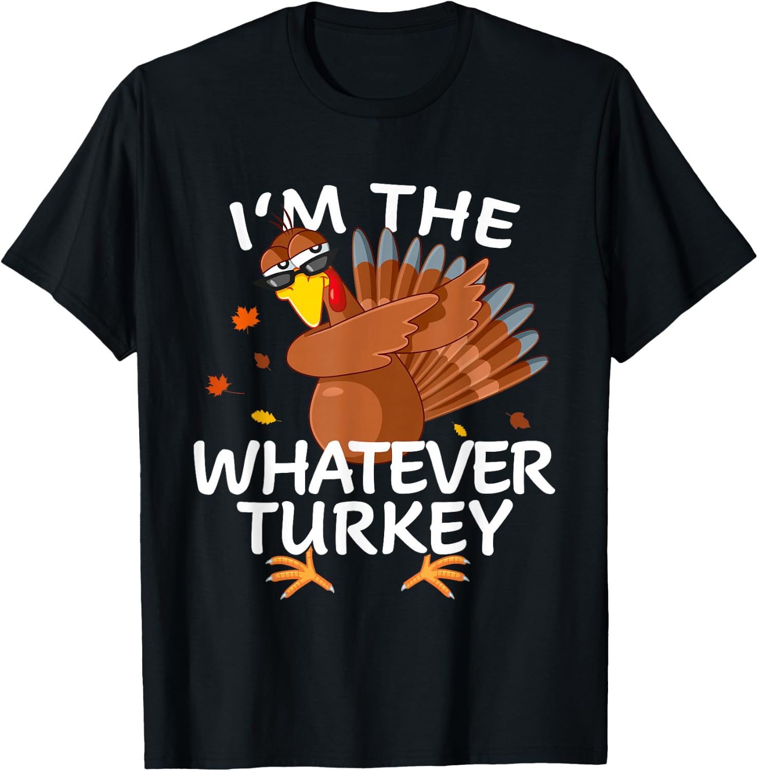 Whatever Turkey Matching Outfit Thanksgiving Pajamas Family T-Shirt - T-Shirt | Black