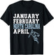 Funny January February North Carolina April T-Shirt - T-Shirt | Black