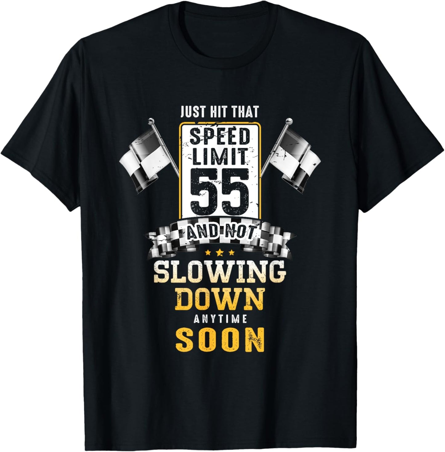 55th Birthday Idea Speed Limit Sign 55 mph Funny Driving T-Shirt - T-Shirt | Black
