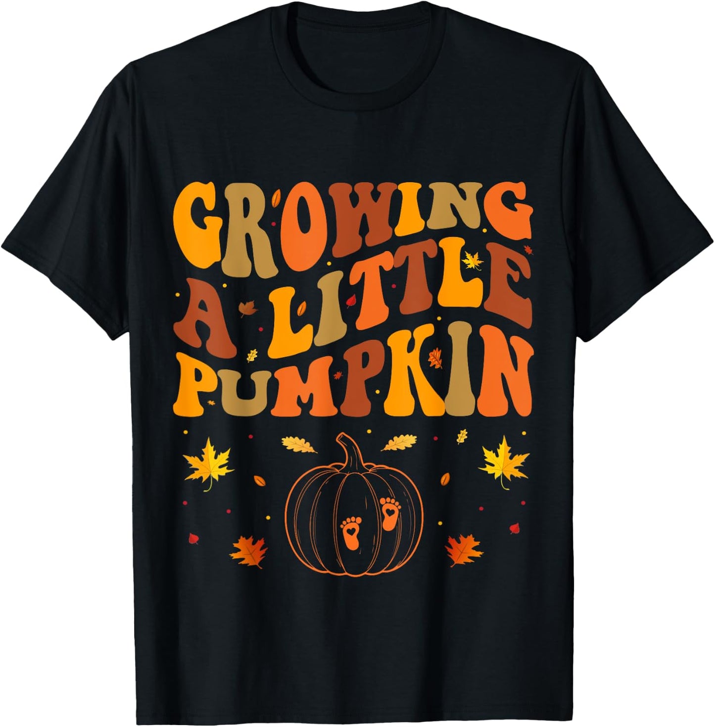 Growing A Little Pumpkin Thanksgiving Pregnancy T-Shirt - T-Shirt | Black