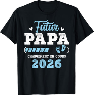 Future Dad 2026 Daddy Loading In Progress 2026 T-Shirt - T-Shirt | Black