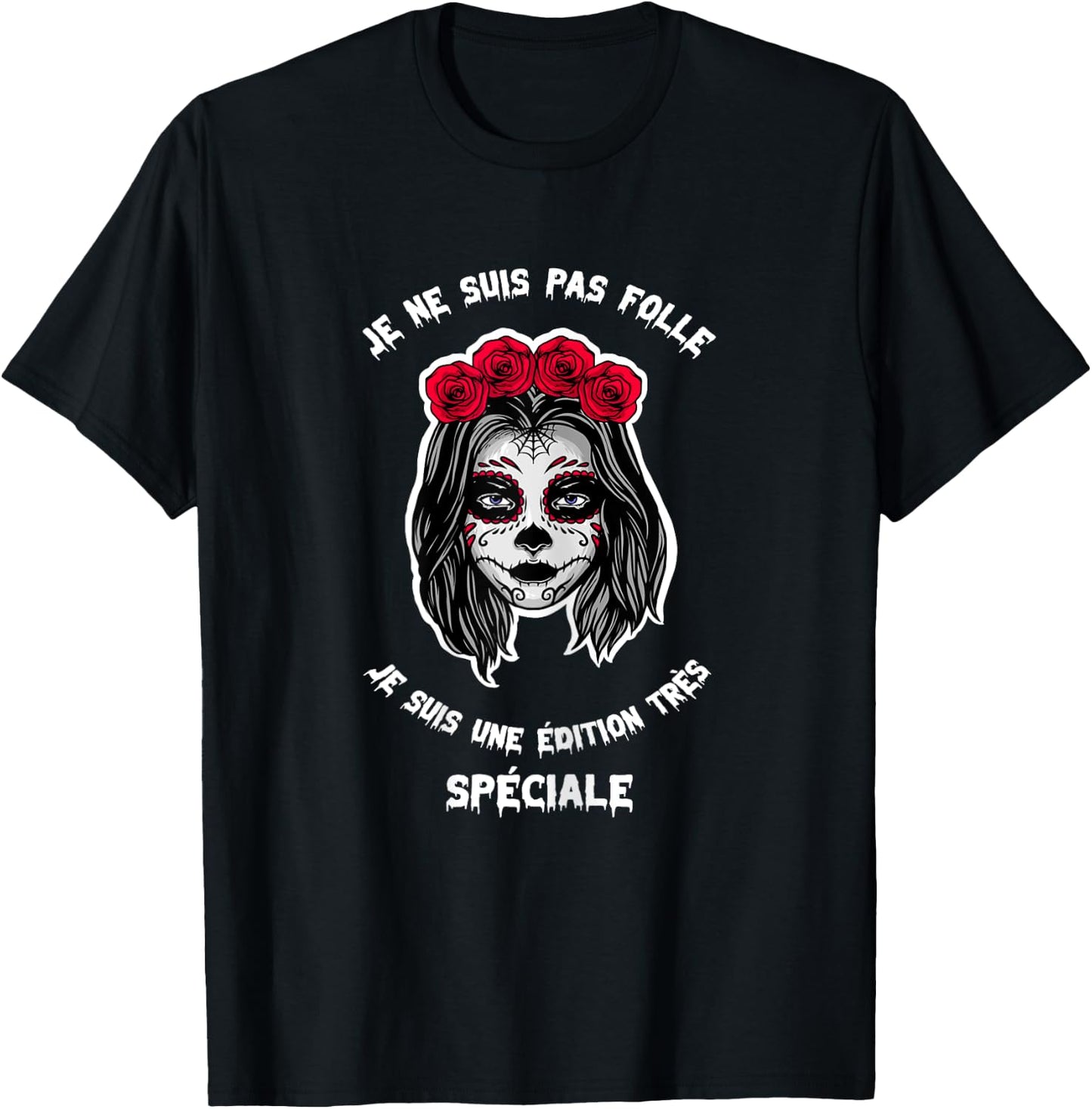 Je ne suis pa crazy special edition Gift T-Shirt - T-Shirt | Black
