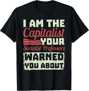Anti Socialism Capitalism College Student The Capitalist T-Shirt - T-Shirt | Black