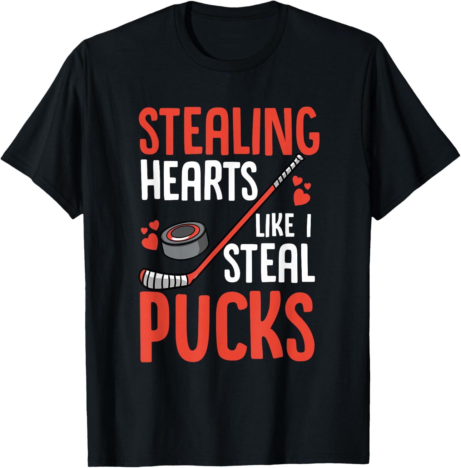 Stealing Heart Like I Steal Pucks Valentines Day Hockey T-Shirt - T-Shirt | Black