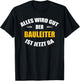 Alles Wird gut, der Bauleiter ist jetzt da! T-Shirt - T-Shirt | Black