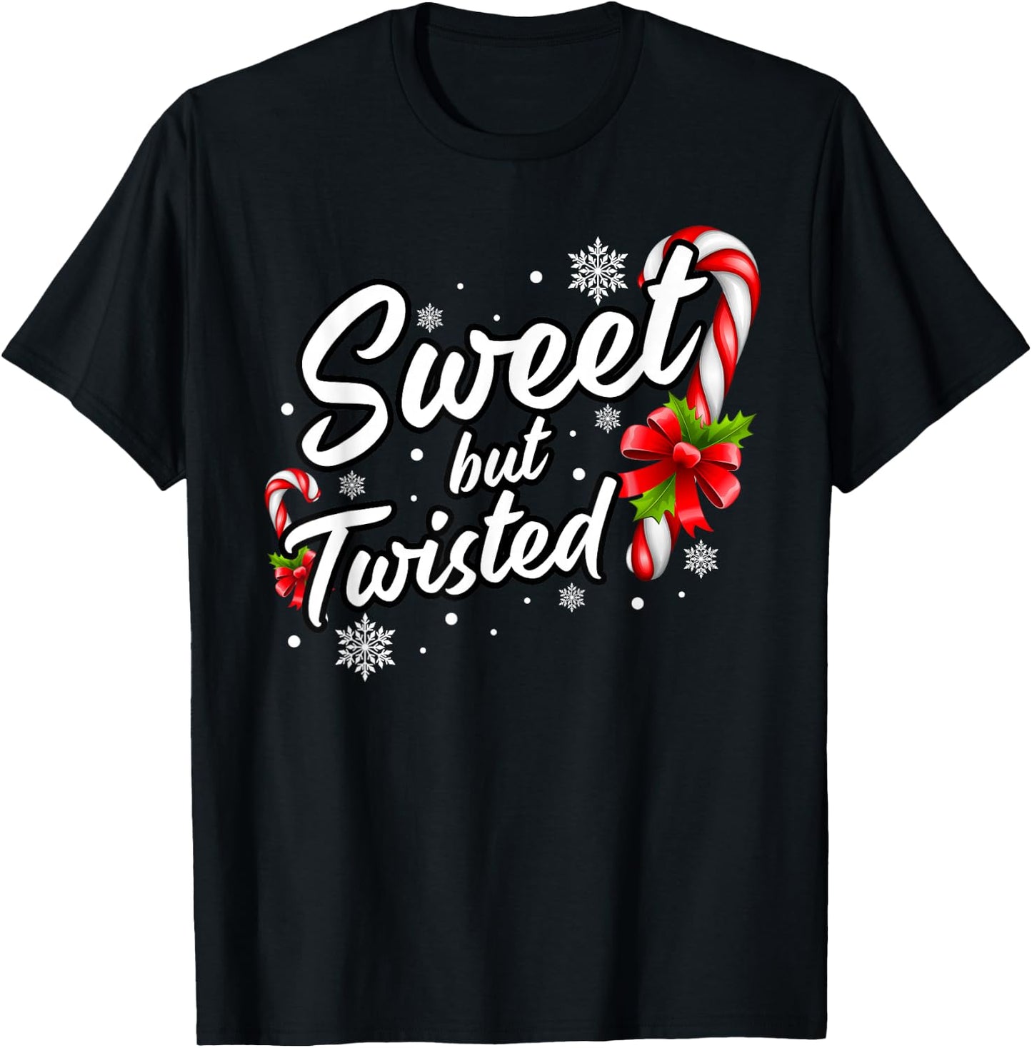 Sweet But Twisted Funny Christmas Candy Cane Women T-Shirt - T-Shirt | Black
