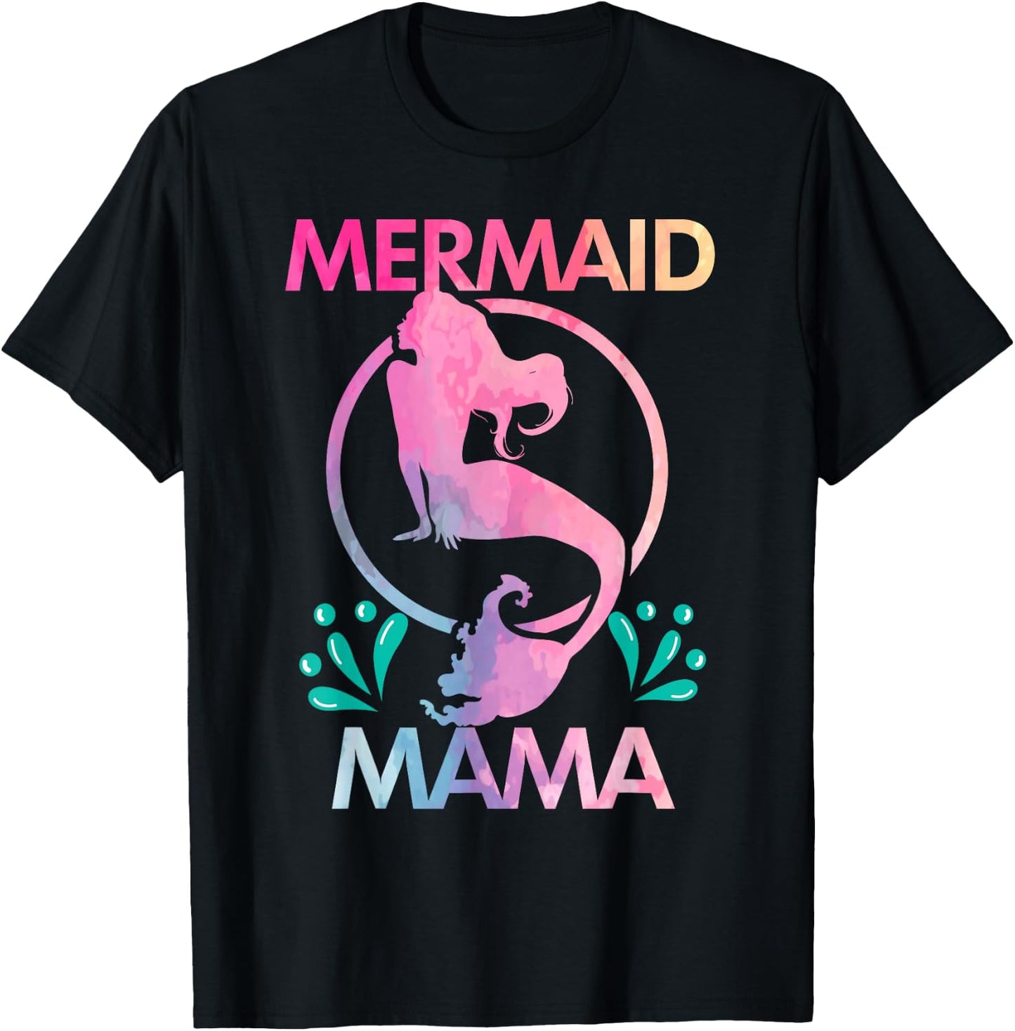 Mermaid Mama Women's Birthday Gift T-Shirt - T-Shirt | Black