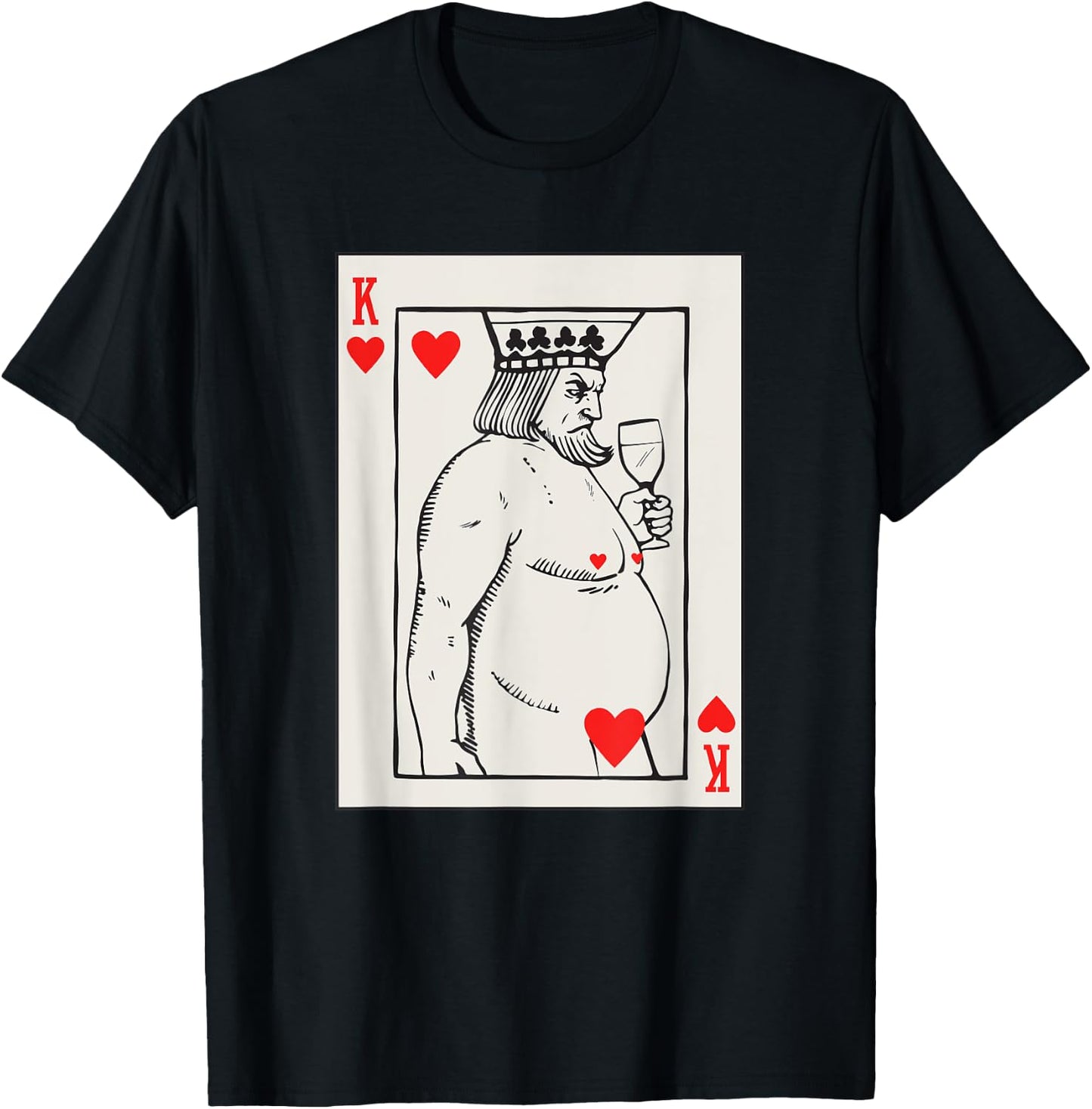 Jeu de cartes en forme de cœur Roi avec vin T-Shirt - T-Shirt | Black