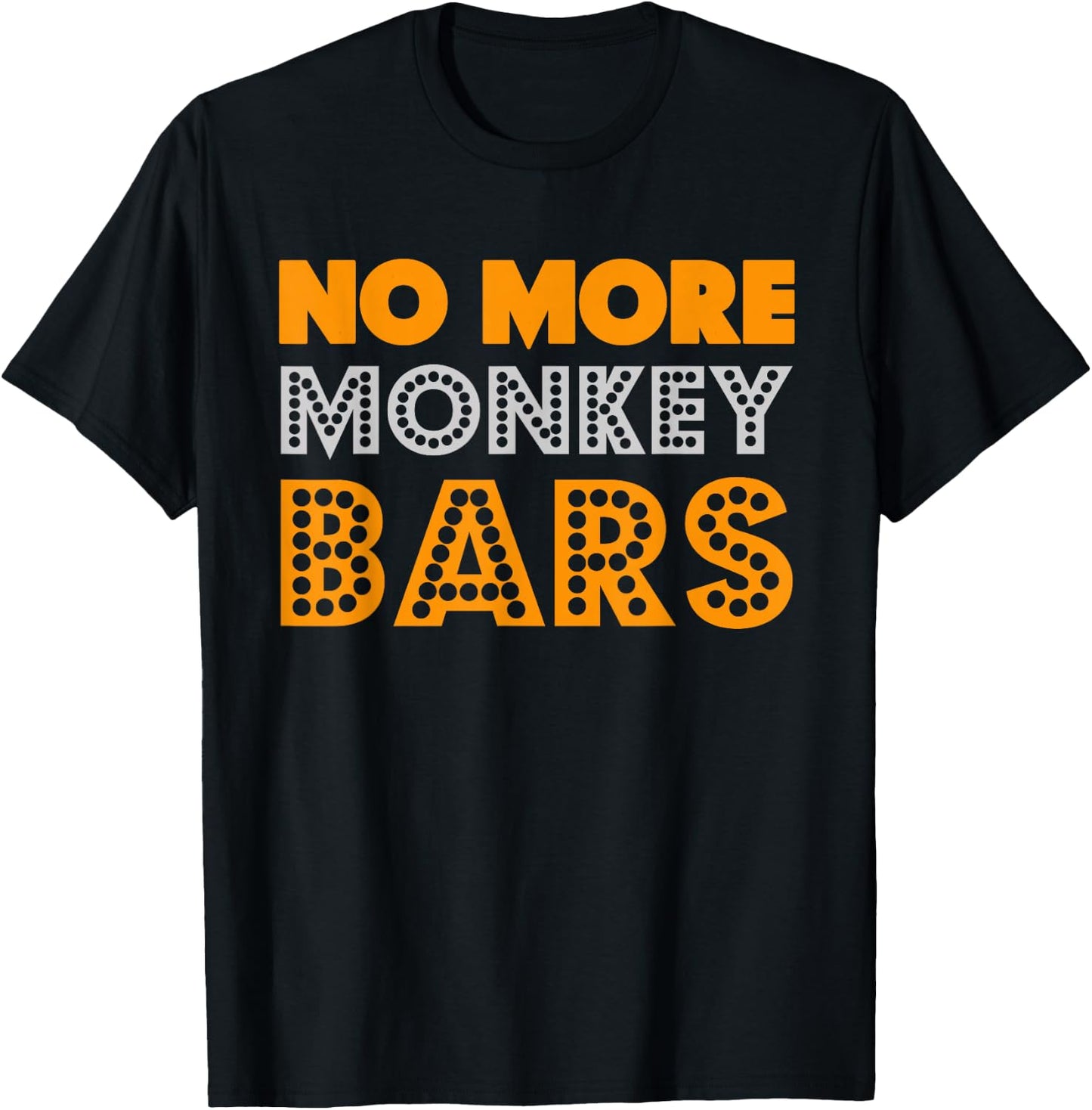 Broken Arm Get Well - Monkey Bars T-Shirt - T-Shirt | Black
