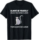 Always Be Yourself Unless You Can Be A Lemur Funny Lemur T-Shirt - T-Shirt | Black