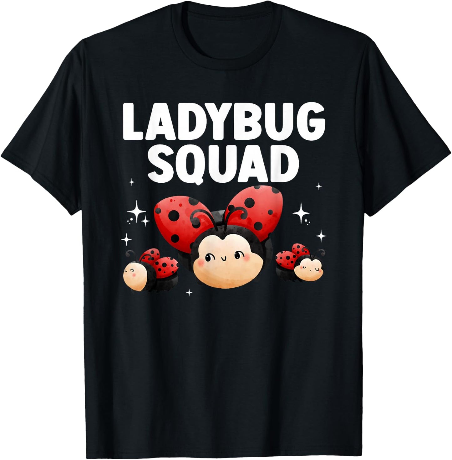 Cute Ladybug Squad Art Girls Insect Ladybug Lover T-Shirt - T-Shirt | Black
