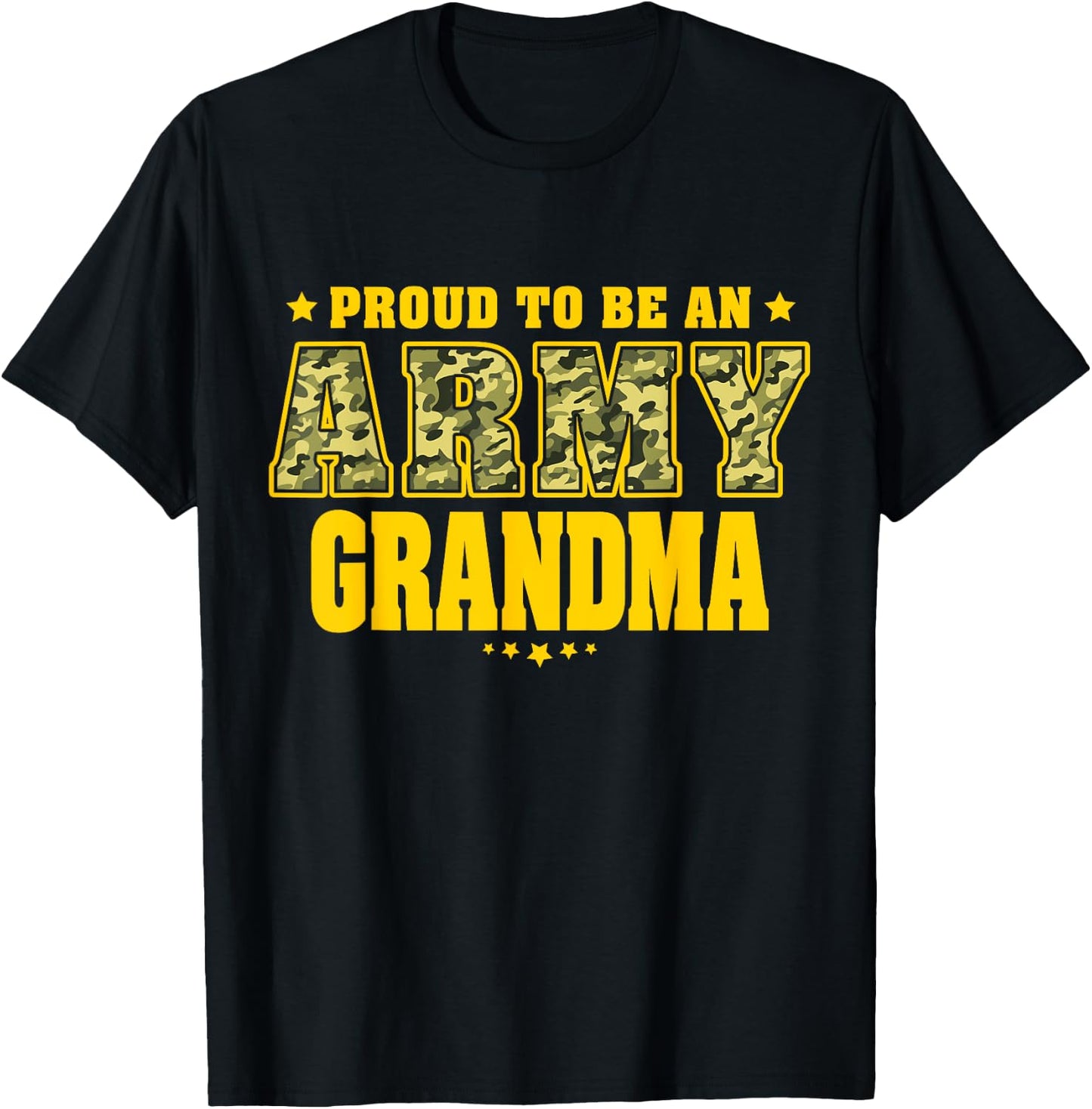 Proud To Be An Army Grandma - Camo Military Grandmother T-Shirt - T-Shirt | Black