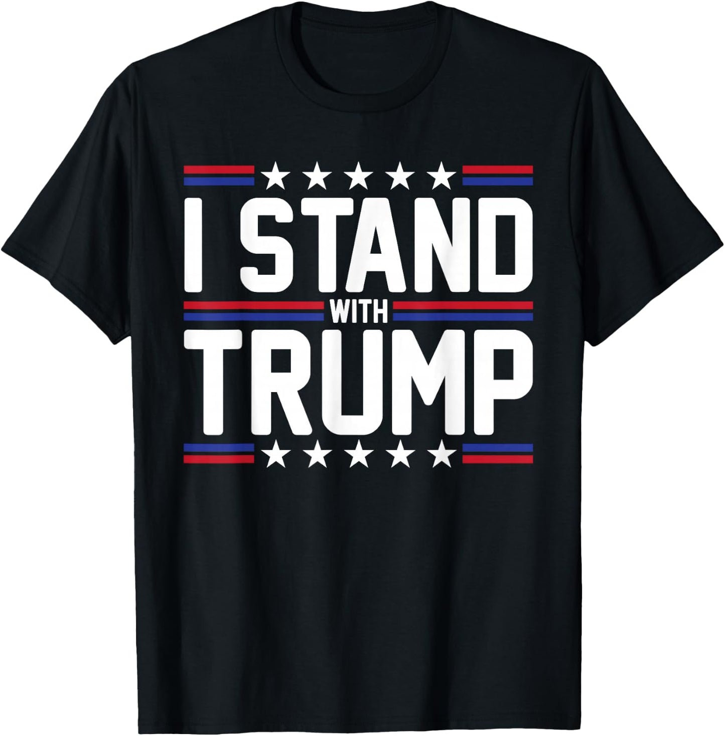 I Stand With Trump American Flag USA Trump Supporter T-Shirt - T-Shirt | Black