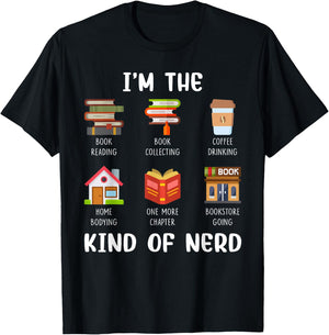 I'm The Kind of Nerd Book Reading Coffee Drinking T-Shirt - T-Shirt | Black