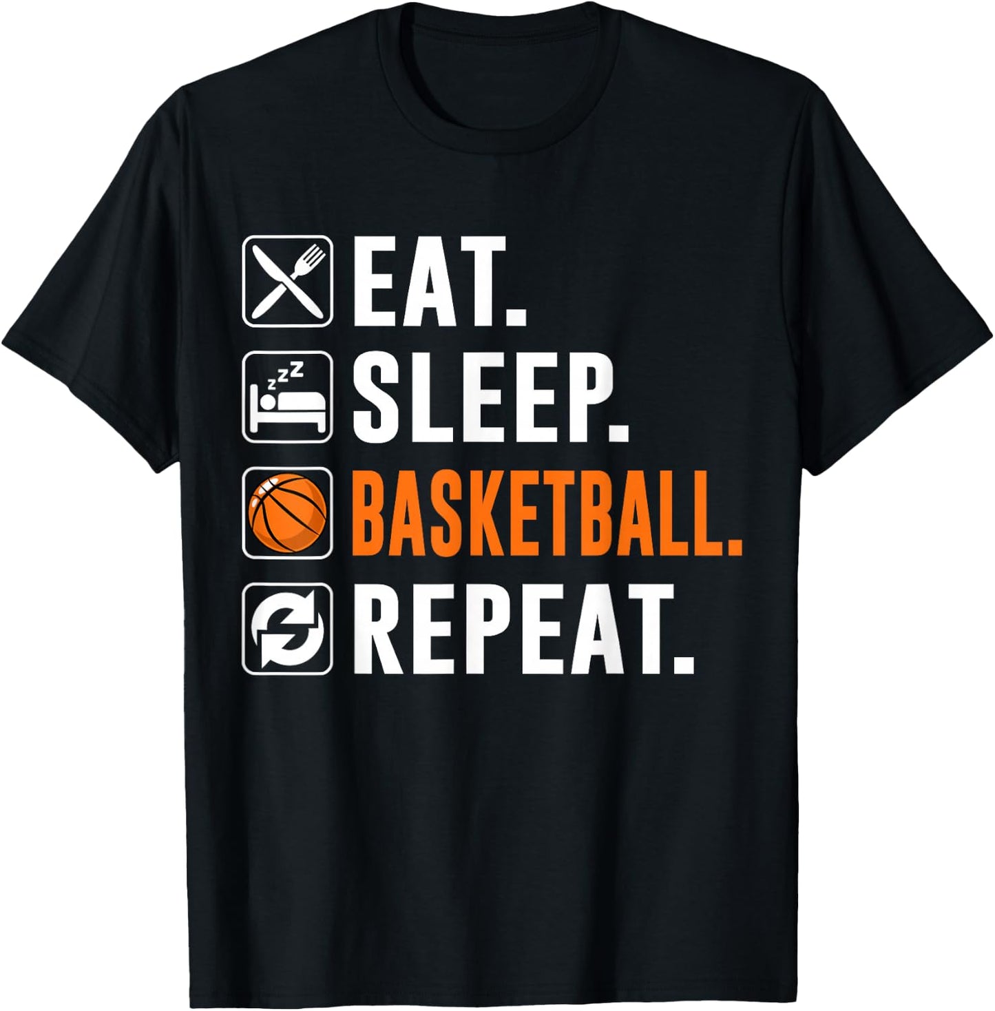 Bball Eat Sleep Basketball Repeat Funny Basketball Player T-Shirt - T-Shirt | Black
