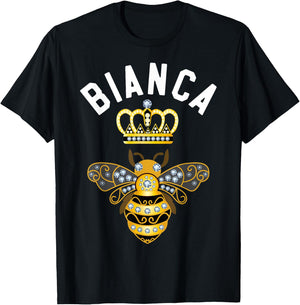 Bianca Name Bianca Birthday Gifts Queen Crown Bee Bianca T-Shirt - T-Shirt | Black