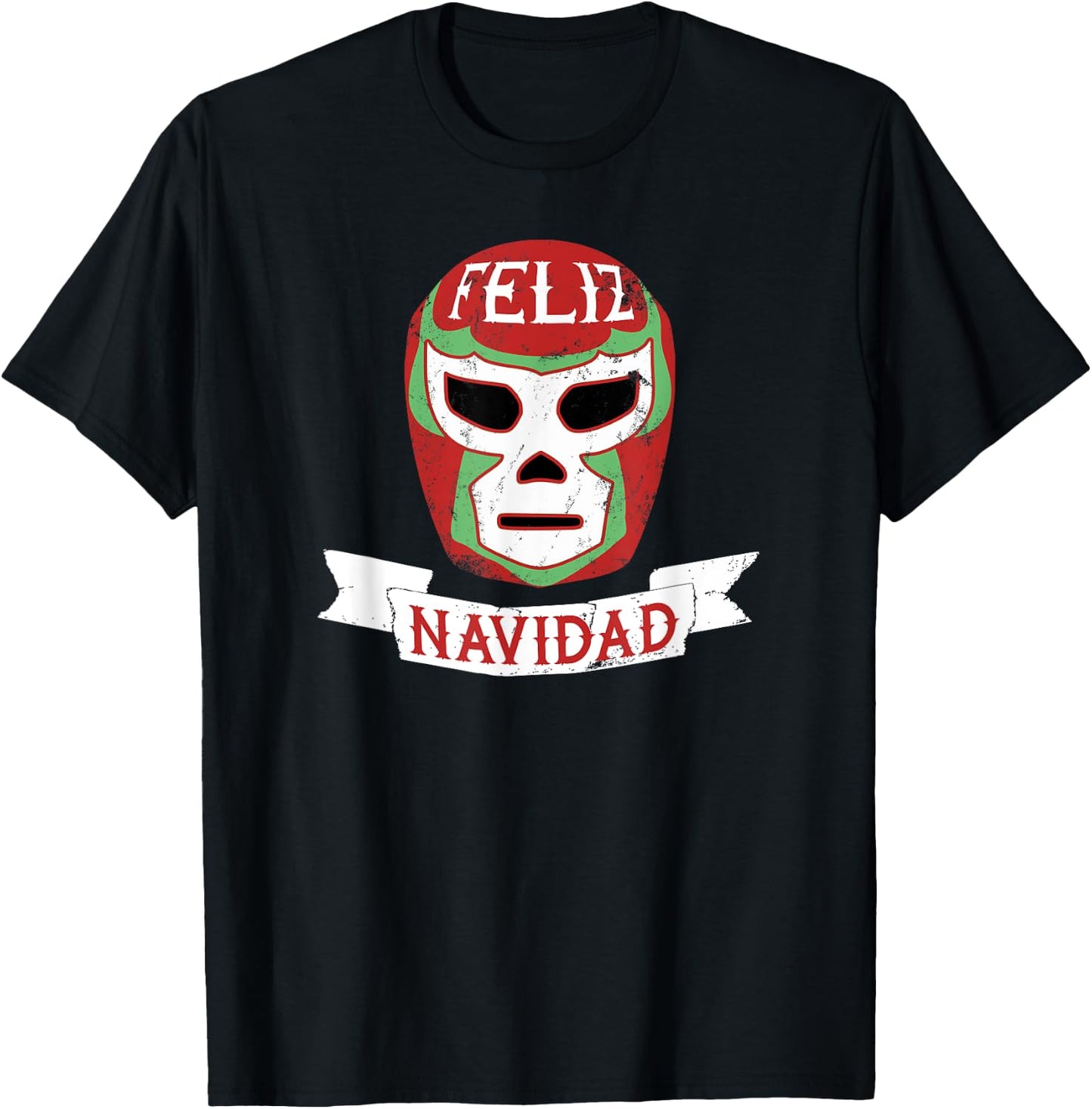 Lucha Libre Feliz Navidad Christmas Luchador Mask T-Shirt - T-Shirt | Black
