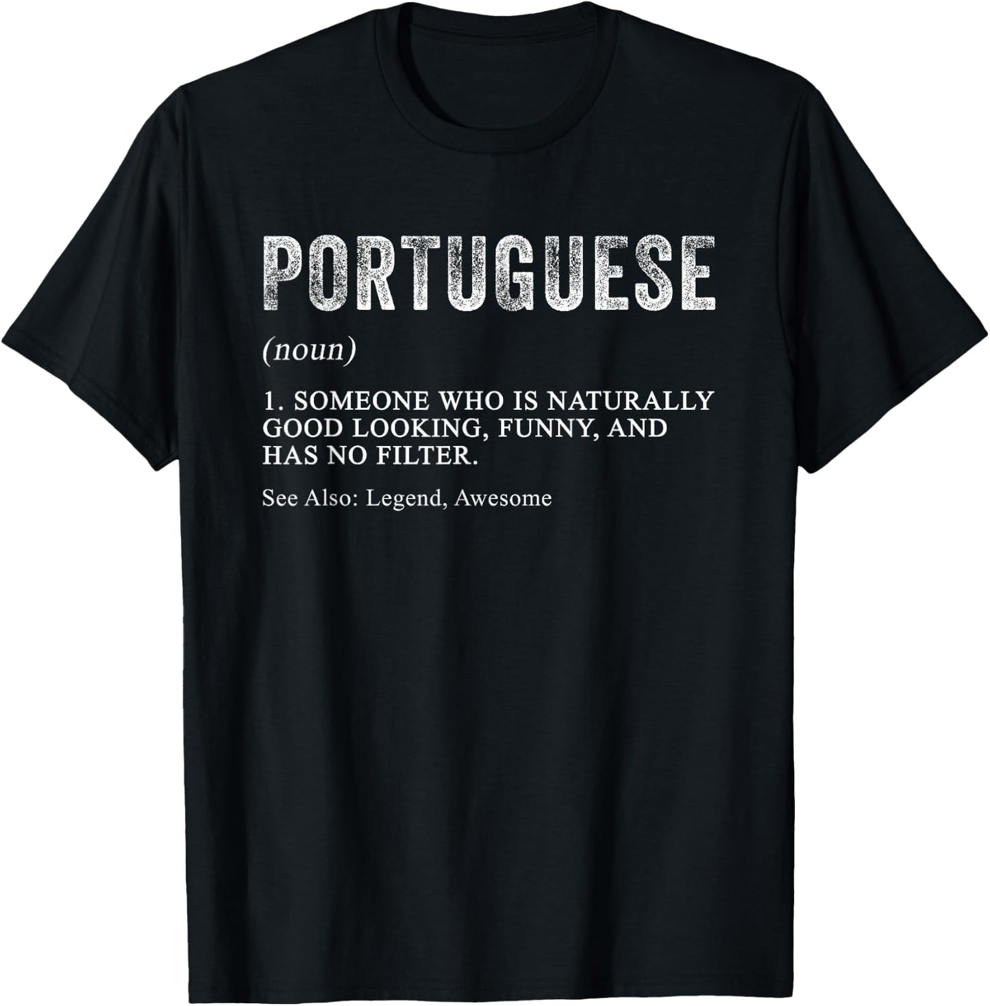 Portuguese Definition Heritage Funny Portuguese Themed Party T-Shirt - T-Shirt | Black