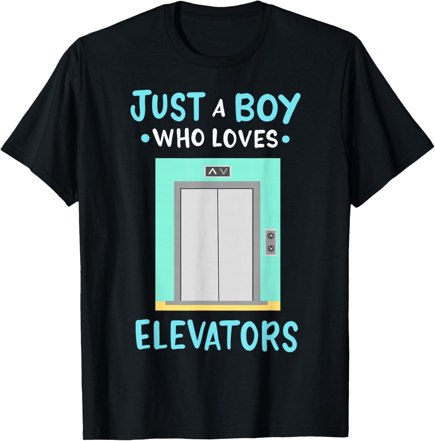 Elevator Just a Boy Who Loves Elevators T-Shirt - T-Shirt | Black