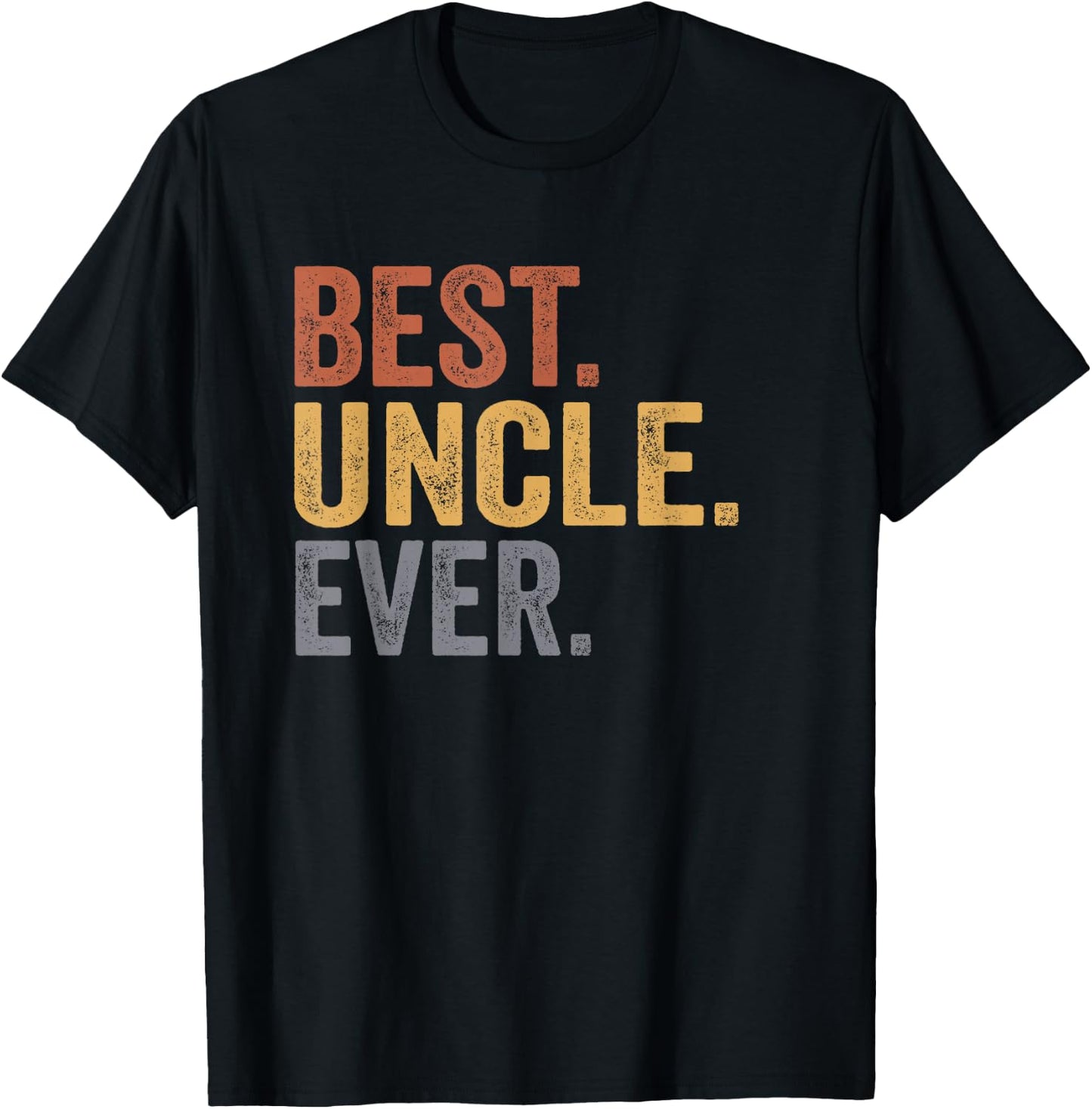 Best Uncle Ever Gifts From Niece Uncle Father's Day T-Shirt - T-Shirt | Black