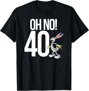 Looney Tunes Bugs Bunny Oh No! 40! 40th Birthday T-Shirt - T-Shirt | Black