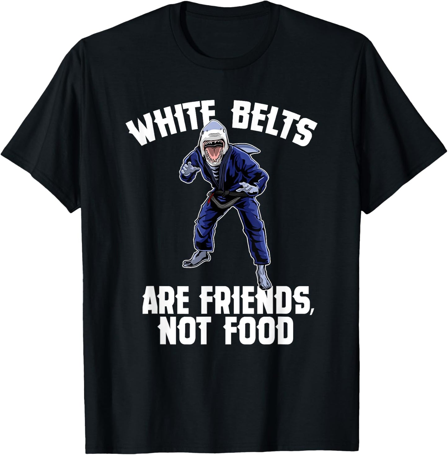 Funny White Belt Shark - Brazilian Jiu-Jitsu BJJ Gift T-Shirt - T-Shirt | Black