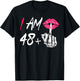 I Am 48 Plus 1 Middle Finger For A 49th Birthday T-Shirt - T-Shirt | Black
