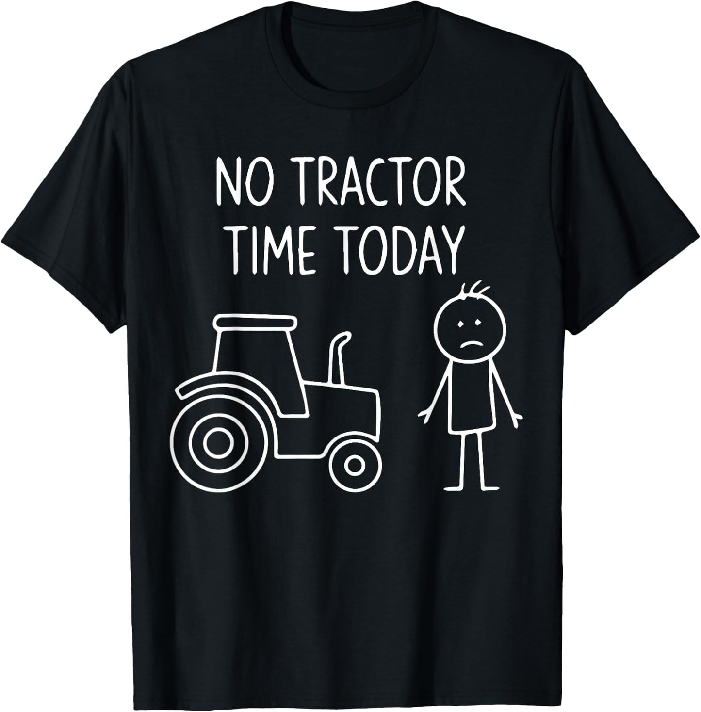 No Tractor Time Today Minimalist T-Shirt - T-Shirt | Black