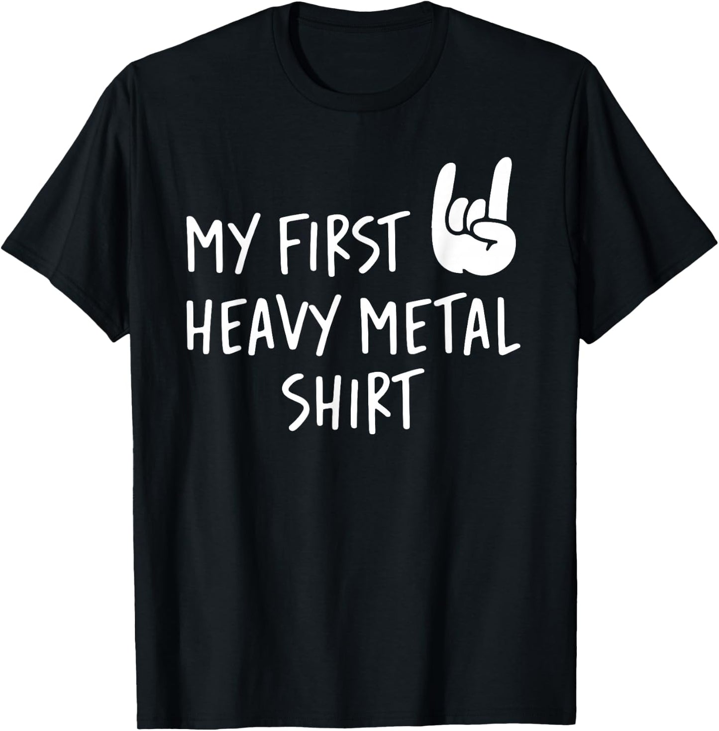 My First Heavy Metal T-Shirt - T-Shirt | Black