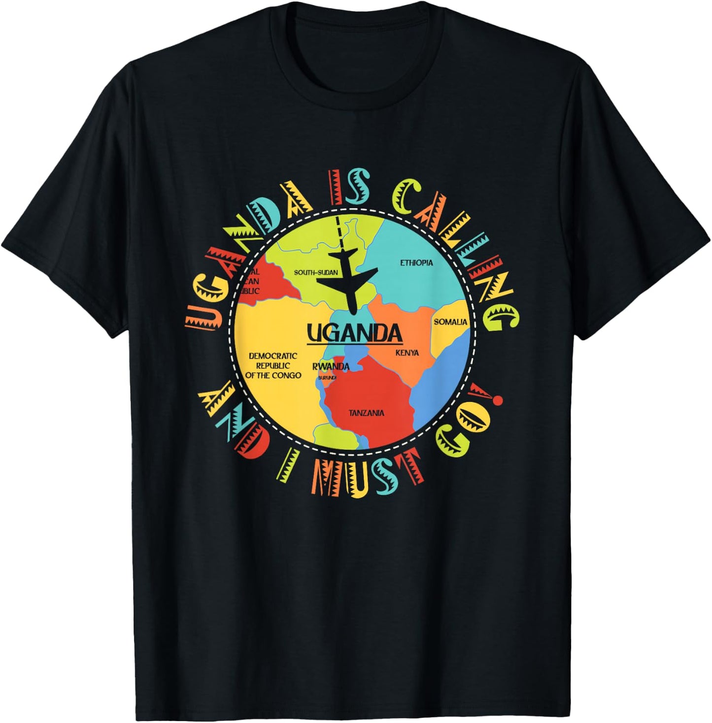 East Africa - Uganda Is Calling And I Must Go - Uganda T-Shirt - T-Shirt | Black