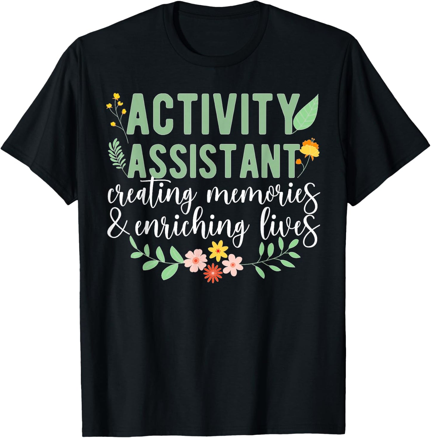Activity Assistant Appreciation Activity Professional Week T-Shirt - T-Shirt | Black