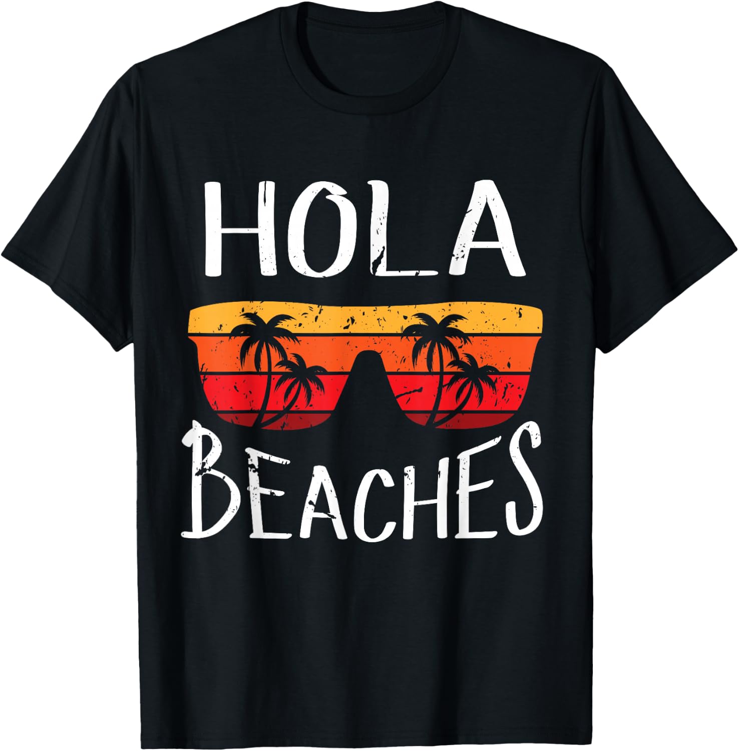 Hola Beaches Funny And Cute Summer Vacation Beach Saying T-Shirt - T-Shirt | Black