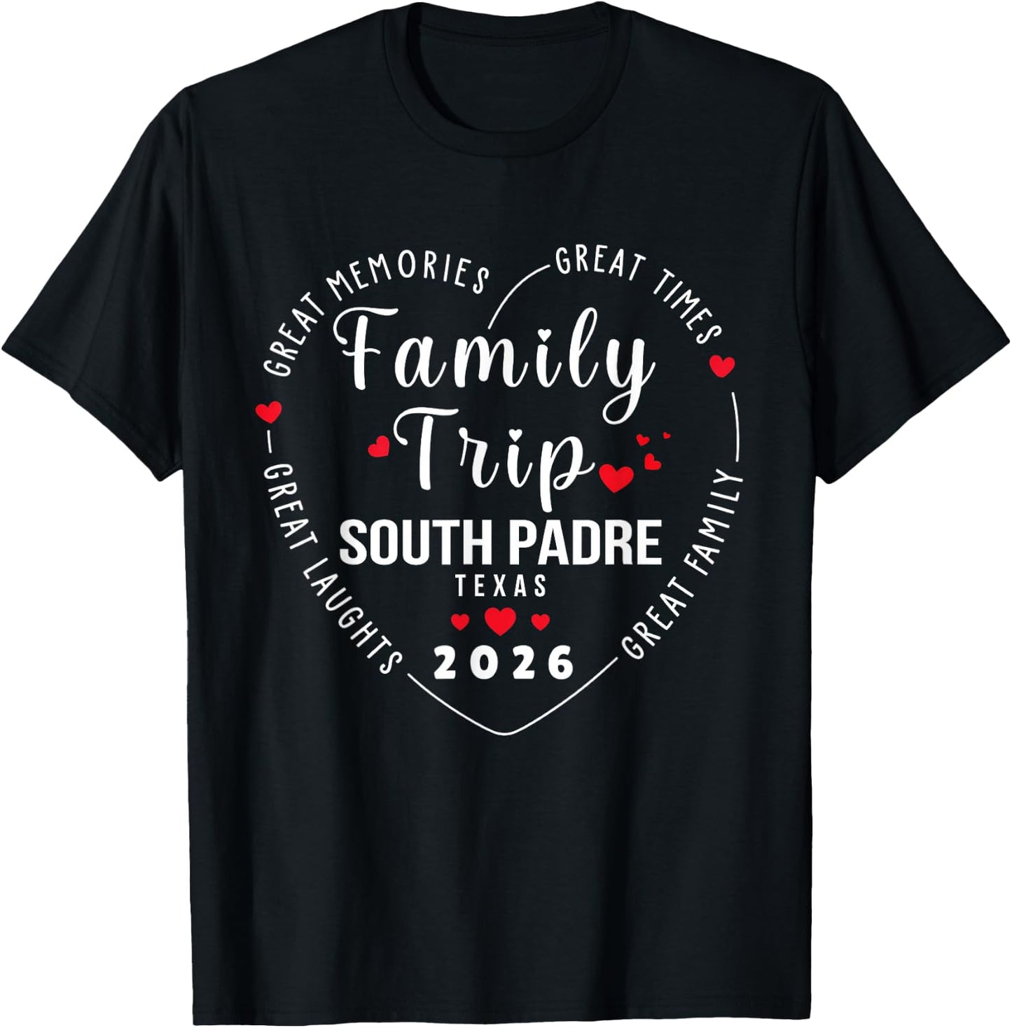 Funny Family Trip South Padre Texas 2026 Vacation Beach T-Shirt - T-Shirt | Black