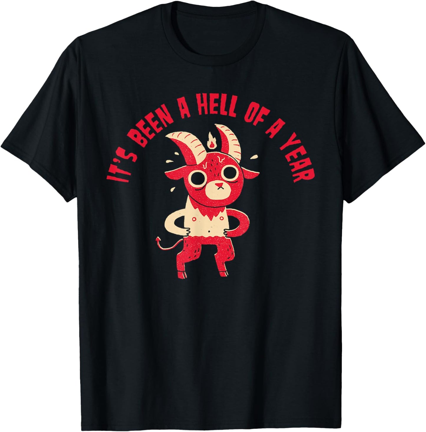 It's Been A Hell Of A Year Satan T-Shirt - T-Shirt | Black
