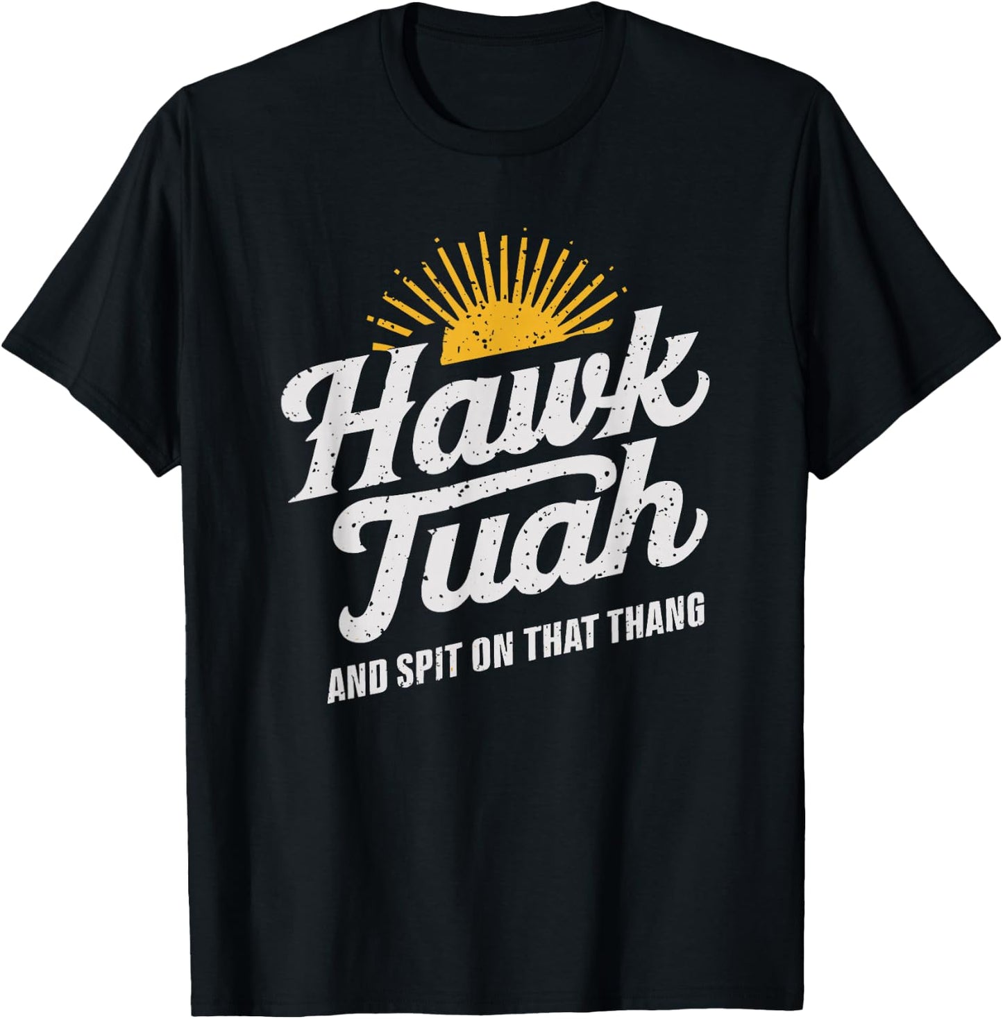 Hawk Tuah White Trash Party Attire Hillbilly Costume T-Shirt - T-Shirt | Black