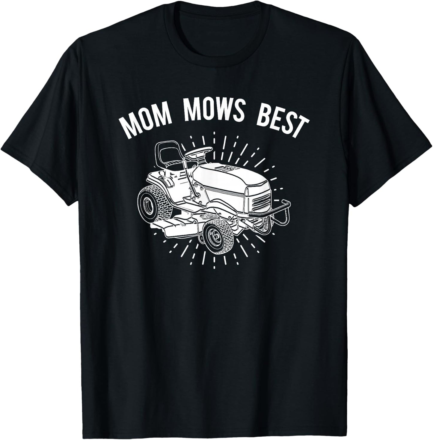 Fun Lawn Mower Mom Mows Lawnmower T-Shirt - T-Shirt | Black