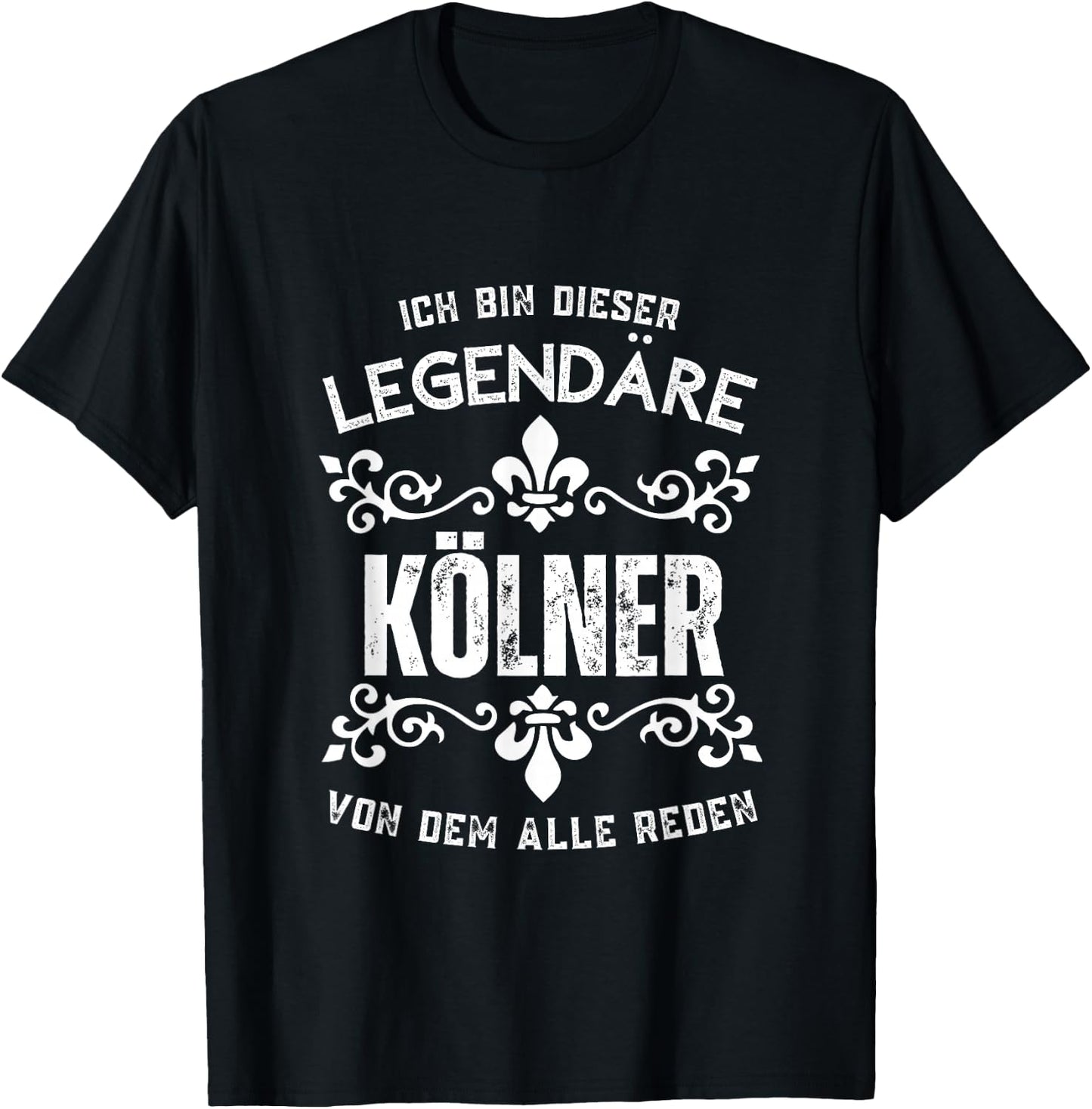 Köln Kölner Fanshirt - Ich Bin Dieser Legendäre Kölner - Schwarz - S - Crew-Ausschnitt - - Fußballfans, Köln Fans - Herren T-Shirt - T-Shirt | Black