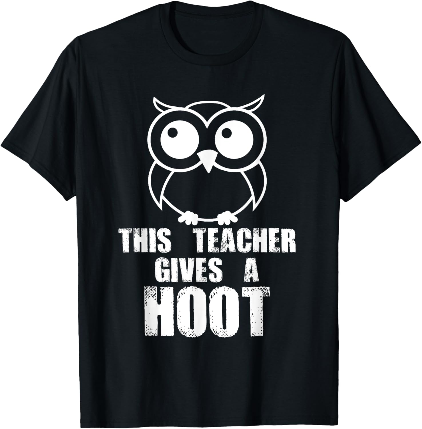 This Teacher Gives A Hoot! Funny Owl Predator Bird T-Shirt - T-Shirt | Black