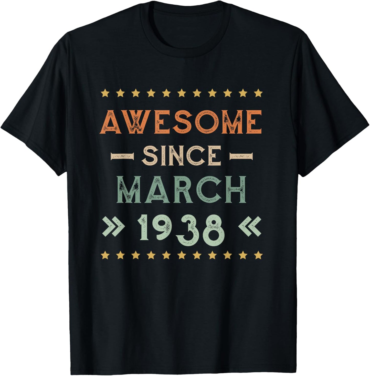Awesome Since March 1938 Birthday Design T-Shirt - T-Shirt | Black