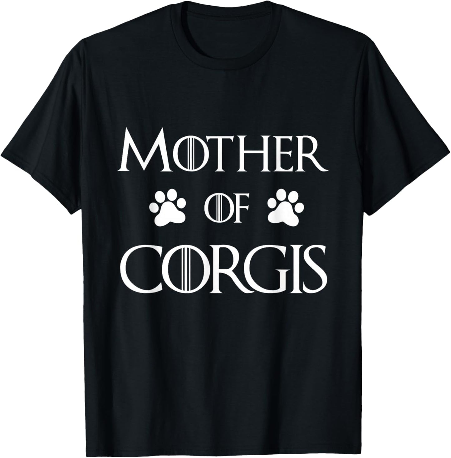 Corgi Dog Mom Shirt - Mother of Corgis T-Shirt - T-Shirt | Black