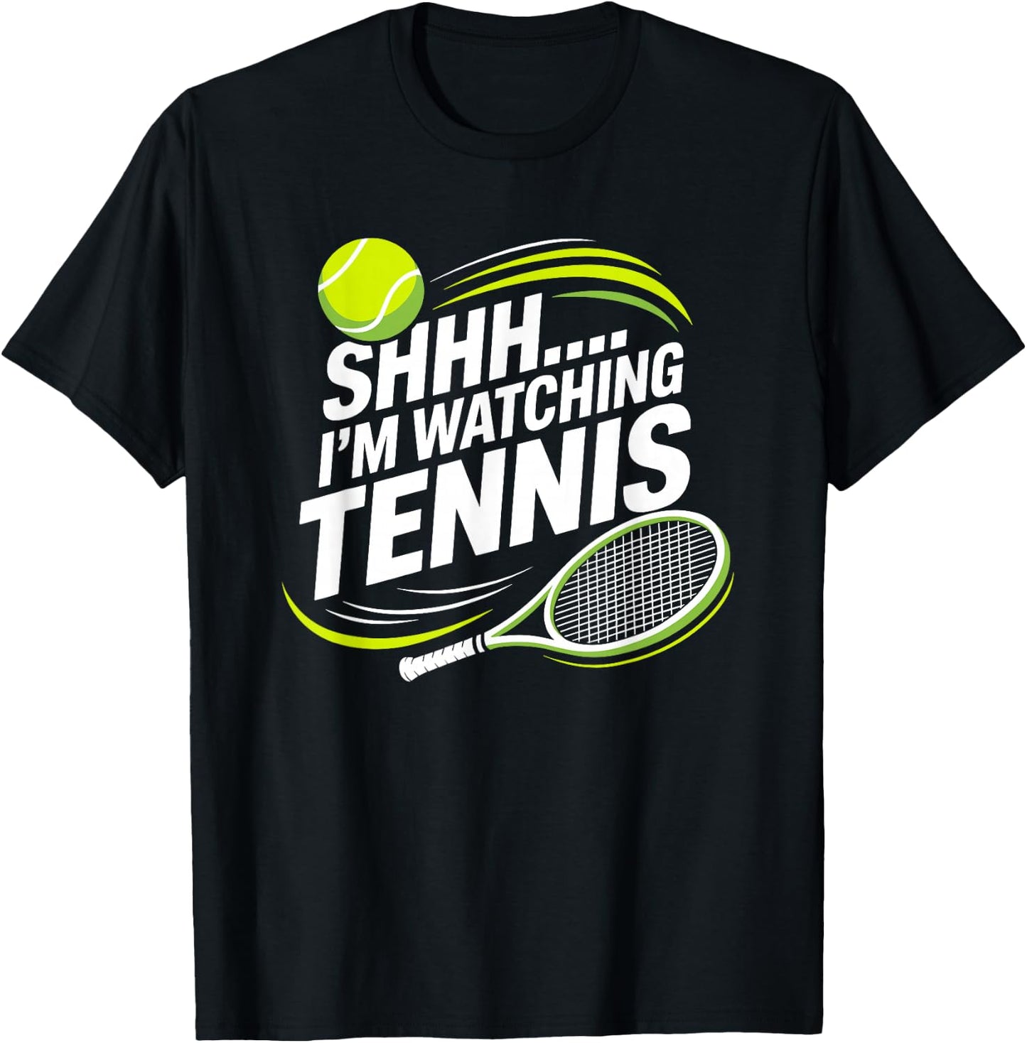 I'm Watching Tennis, Racket Player and Tennis Mom Dad T-Shirt - T-Shirt | Black