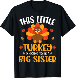 Big Sister Pregnancy Announcement Thanksgiving Turkey T-Shirt - T-Shirt | Black