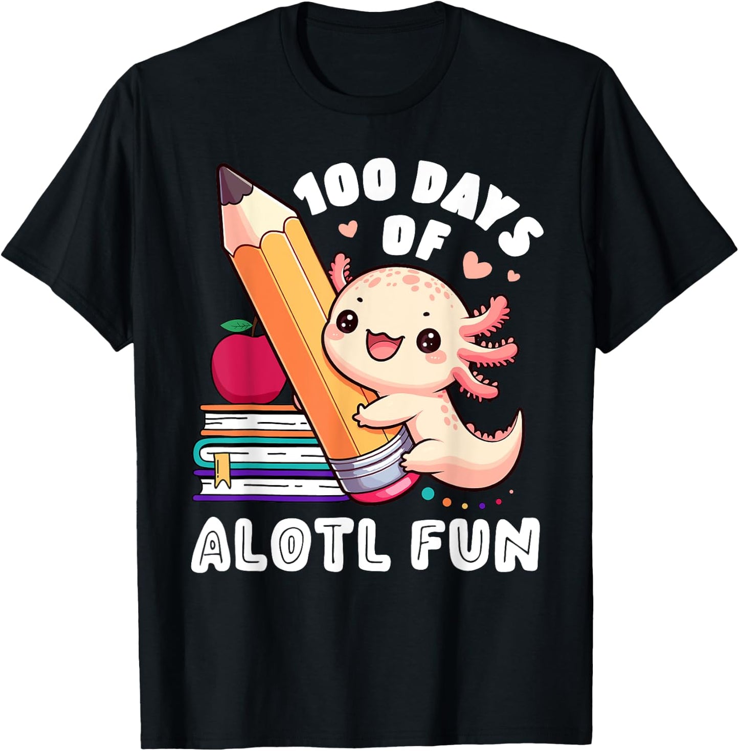 100 Days Of School Axolotl Happy 100th Day Teacher Student Women Girls Kids T-Shirt - T-Shirt | Black