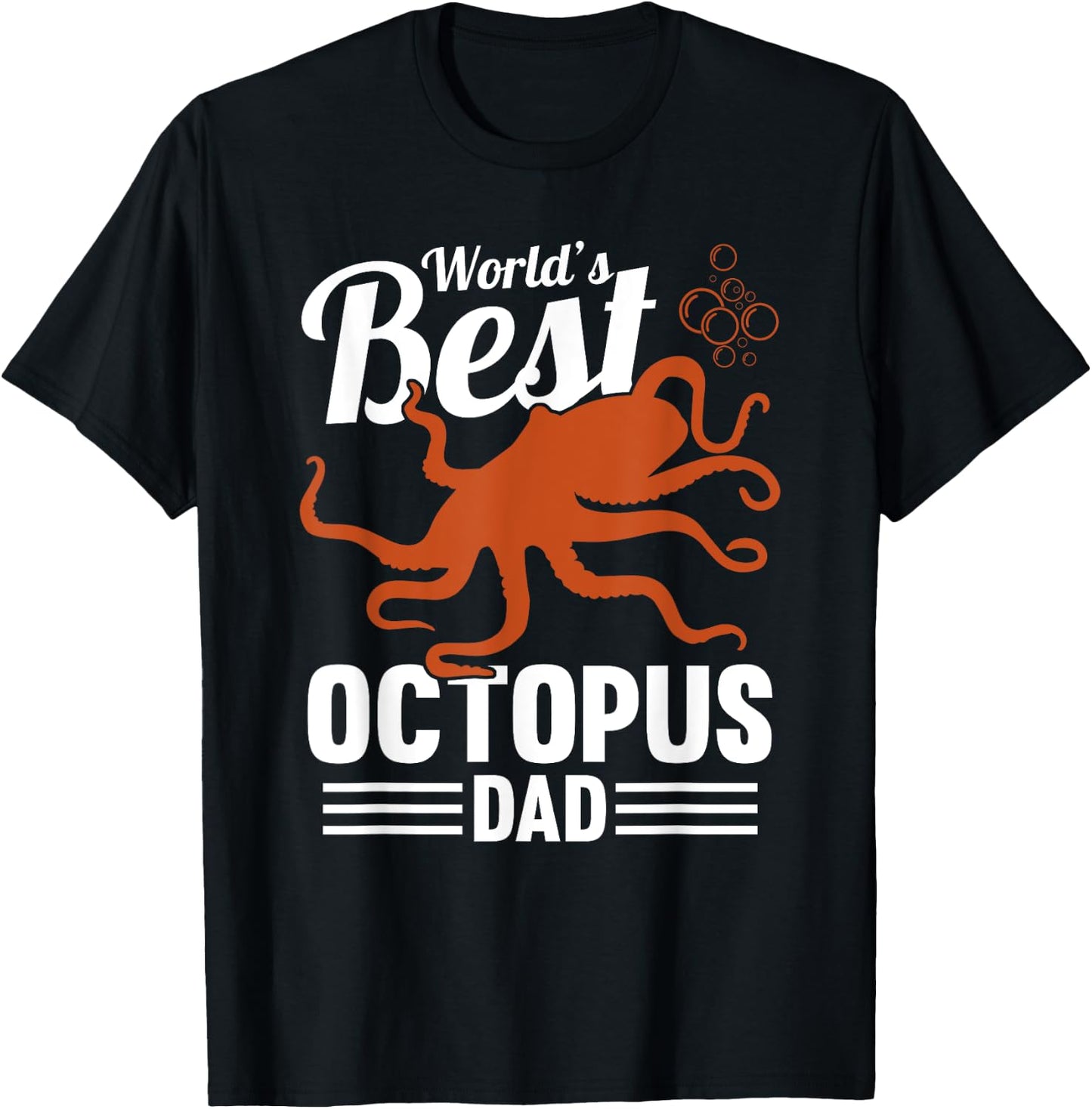World's Best Octopus Dad Men Tentacles Octopus Fan T-Shirt - T-Shirt | Black