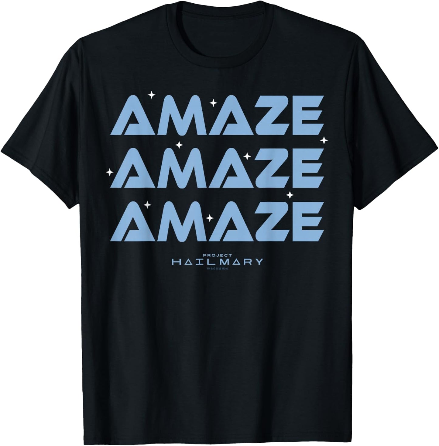 Project Hail Mary Amaze Repeat Typography Poster T-Shirt - T-Shirt | Black